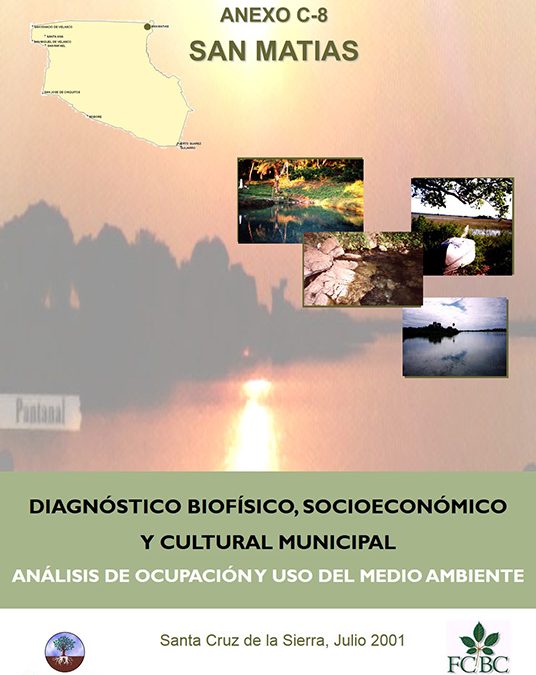 Diagnóstico Biofísico, Socioeconómico y Cultural Municipal – San Matías