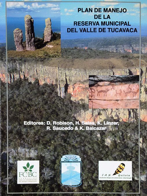 Plan de manejo de la Reserva Municipal del Valle de Tucabaca (2001-2011)