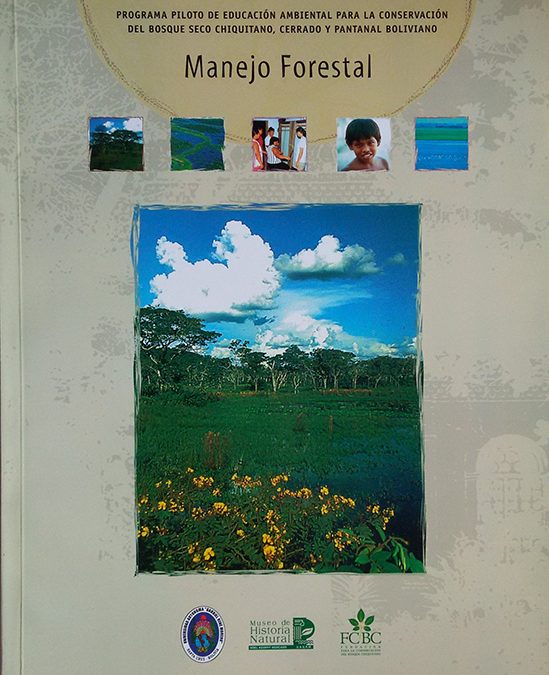 Manejo Forestal – Programa Piloto de Educación Ambiental