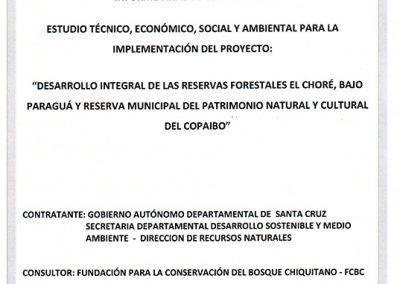 TESA-Desarrollo integral de las reservas forestales El Choré, Bajo Paraguá y Copaibo