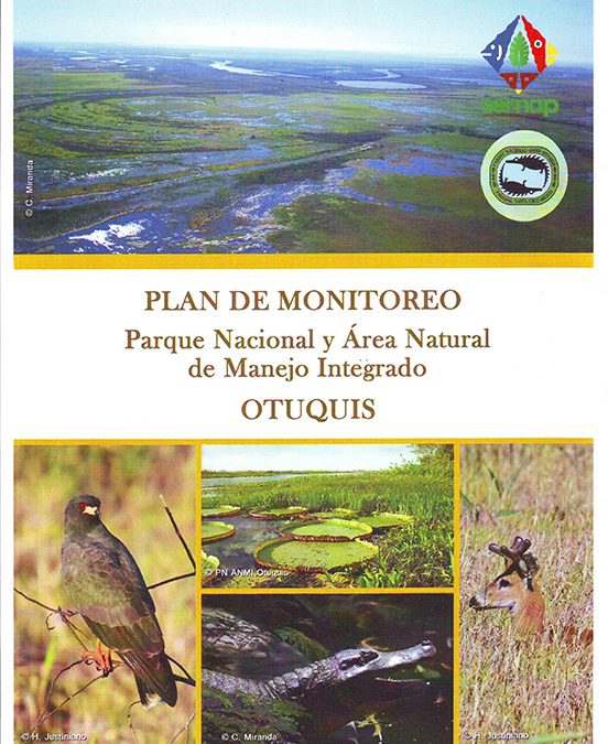 Plan de Monitoreo Parque Nacional y ANMI Otuquis