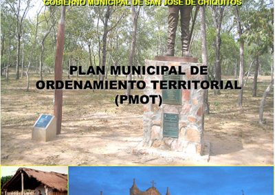 Plan Municipal de Ordenamiento Territorial San José de Chiquitos 2005-2014