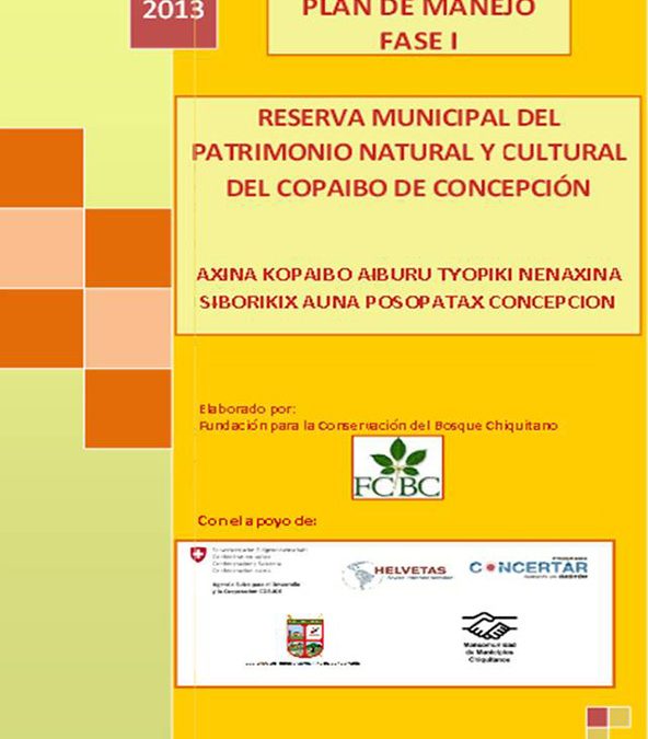 Plan de Manejo de la Reserva Municipal del Patrimonio Natural y Cultural del Copaibo  – Fase I
