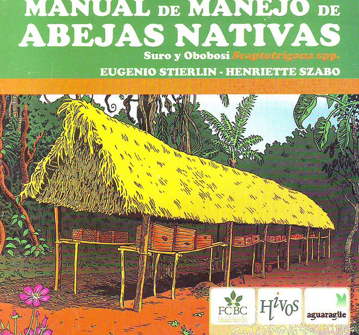 Manual de Manejo de Abejas Nativas