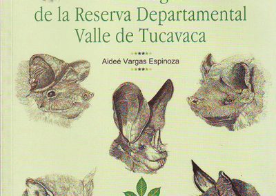 Guía de Murciélagos de la Reserva Departamental Valle de Tucavaca