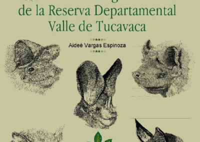 Murciélagos de la Reserva Departamental Valle de Tucabaca