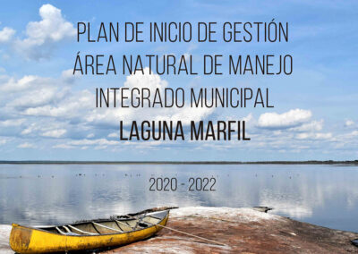 Plan de Inicio de Gestión del Área Protegida Municipal Laguna Marfil