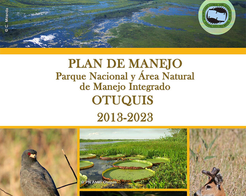 Plan de Manejo del PN y ANMI Otuquis