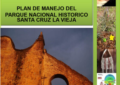 Plan de Manejo del Parque Nacional Histórico Santa Cruz La Vieja