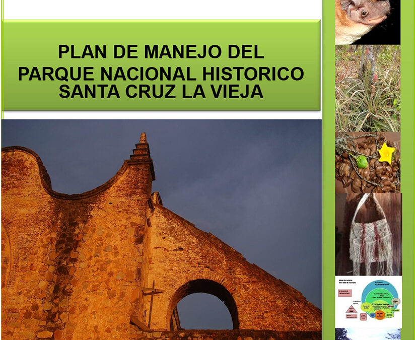 Plan de Manejo del Parque Nacional Histórico Santa Cruz La Vieja