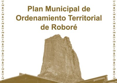 Plan Municipal de Ordenamiento Territorial del Municipio de Roboré